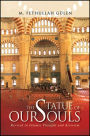 The Statue of Our Souls: Revival in Islamic Thought and Activism