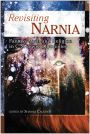 Revisiting Narnia: Fantasy, Myth and Religion in C. S. Lewis' Chronicles