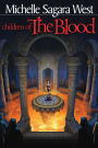 Children of the Blood (The Sundered Series #2)