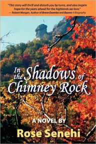 In The Shadows Of Chimney Rock