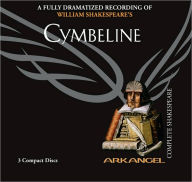 Cymbeline (Arkangel Complete Shakespeare Series)