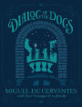Dialog of the Dogs