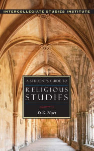 Title: A Student's Guide to Religious Studies, Author: D. G. Hart