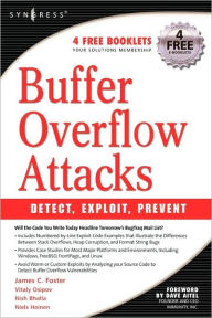 Title: Buffer Overflow Attacks: Detect, Exploit, Prevent, Author: Jason Deckard