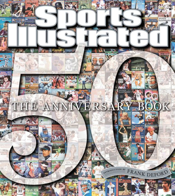 Sports Illustrated The 50th Anniversary Book 1954 2004 By Sports 2069