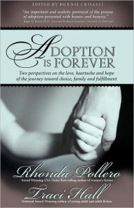 Title: Adoption is Forever, Author: Rhonda Pollero