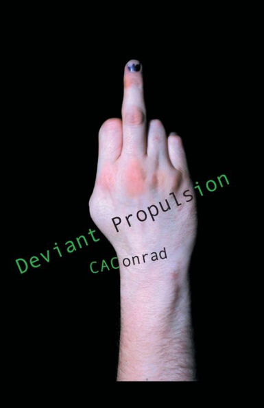 Deviant Propulsion: Poems