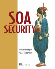 Title: SOA Security, Author: Ramarao Kanneganti