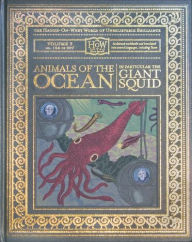 Title: Animals of the Ocean, in Particular the Giant Squid, Author: Doris Haggis-on-Whey