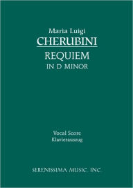 Title: Requiem in D minor: Vocal score, Author: Luigi Cherubini