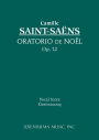 Oratorio de Noel, Op.12: Vocal score