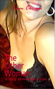 The Other Woman: A Story of Ménage à Trois