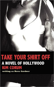 Take Your Shirt Off