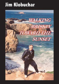 Walking Briskly Toward the Sunset
