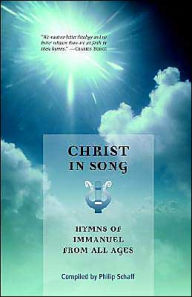 Title: Christ in Song, Author: Philip Schaff