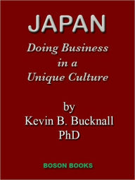 Japan: Doing Business in a Unique Culture