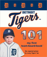 Detroit Tigers 101
