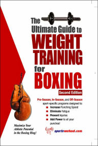 The Ultimate Guide to Weight Training for Boxing