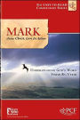 Mark: Jesus Christ, Love in Action