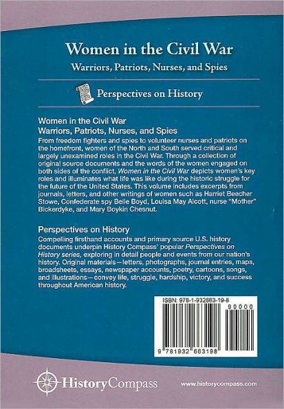 Women in the Civil War: Warriors, Patriots, Nurses, and Spies