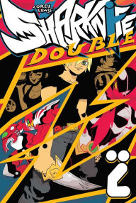Sharknife, Volume 2