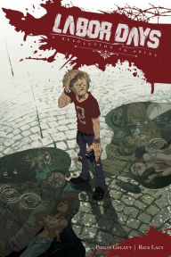 Labor Days, Volume 1
