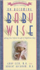 On Becoming Babywise: Giving Your Infant the Gift of Nighttime Sleep