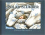 Polar Slumber