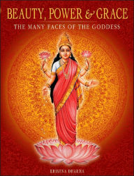 Beauty, Power, and Grace: The Many Faces of the Goddess
