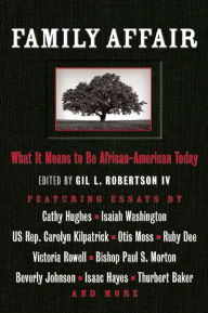 Family Affair: What It Means to be African American Today