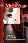 Hostage to Murder (Lindsay Gordon Series #6)