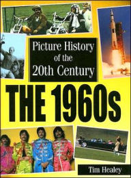 Title: The 1960s, Author: Tim Healey