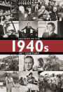 1940s: Decades of the 20th Century