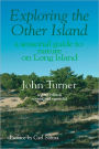 Exploring the Other Island: A seasonal guide to nature on Long Island
