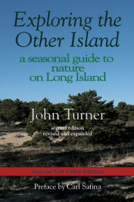 Exploring the Other Island: A seasonal guide to nature on Long Island
