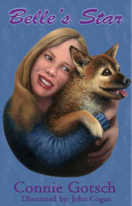 Title: Belle's Star, Author: Connie Gotsch
