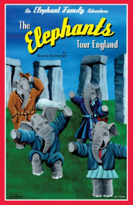 Title: The Elephants Tour England, Author: Beverly Eschberger