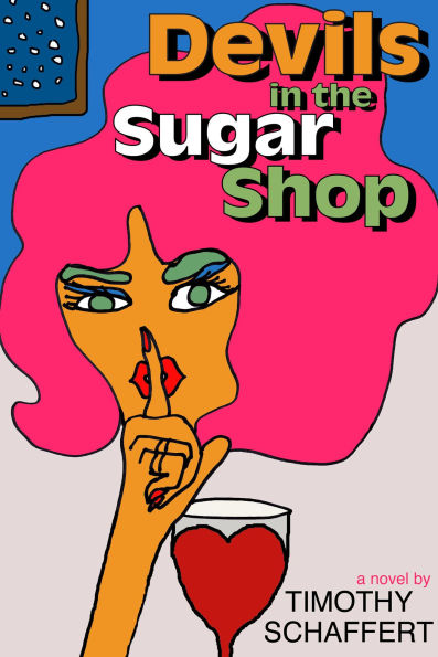 The Devils in the Sugar Shop