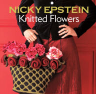Title: Nicky Epstein Knitted Flowers, Author: Nicky Epstein