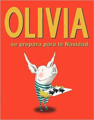 Olivia se prepara para la Navidad (Olivia Helps with Christmas)