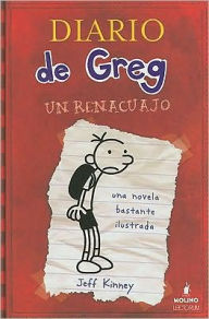 Title: Un renacuajo (Diary of a Wimpy Kid: Diary of a Wimpy Kid Series #1), Author: Jeff Kinney