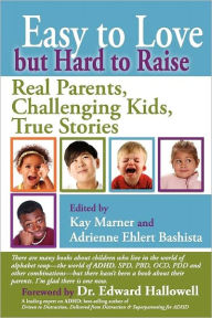 Easy To Love But Hard To Raise