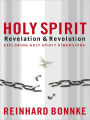 Holy Spirit: Revelation & Revolution