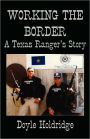 Working The Border