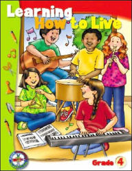 Learning How to Live: Grade 4
