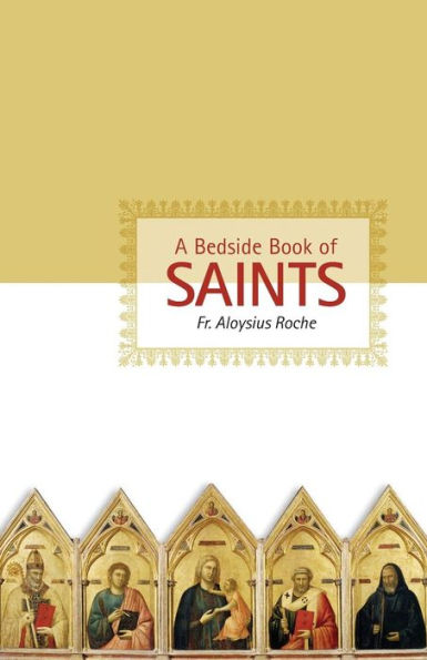 A Bedside Book of Saints