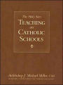 The Holy See's Teaching on Catholic Schools
