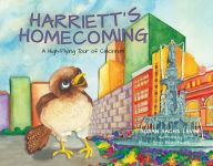Title: Harriett's Homecoming, Author: Susan Levine