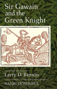 Title: Sir Gawain and the Green Knight: A Close Verse Translation, Author: Larry D. Benson