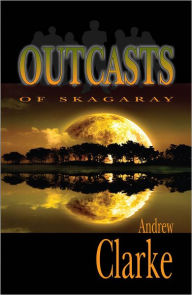 Outcasts of Skagaray
